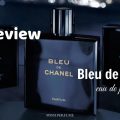 Review Bleu de Chanel EDP - Táº¥t táº§n táº­t nhá»¯ng Ä‘iá»�u cáº§n biáº¿t trÆ°á»›c khi mua